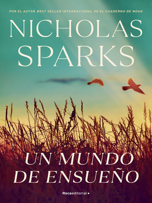 Title details for Un mundo de ensueño by Nicholas Sparks - Available